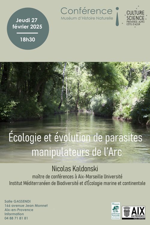 conférence - Écologie et évolution de parasites manipulateurs de l’Arc -Muséum Aix en Provence